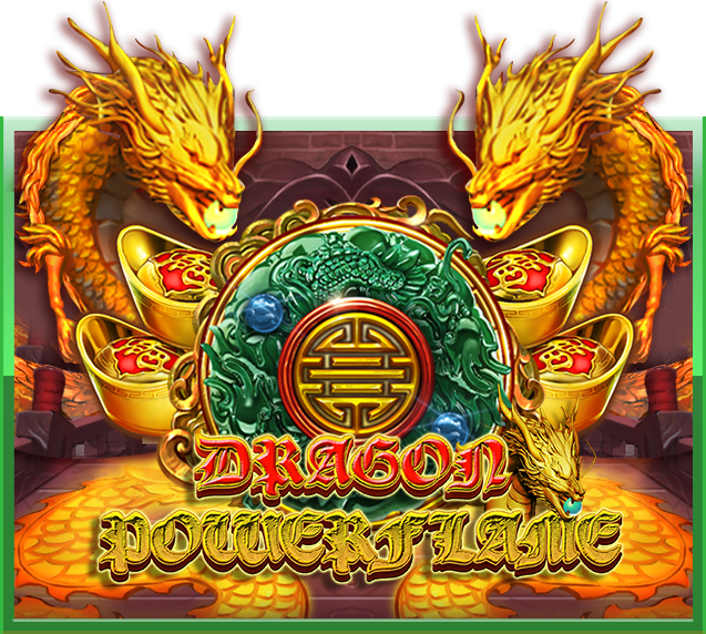 Dragon Power Flame สล็อตมาแรงจาก SLOTXO