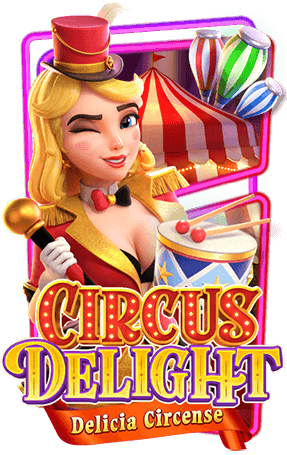 circus delight สล็อต pg ทดลองเล่น