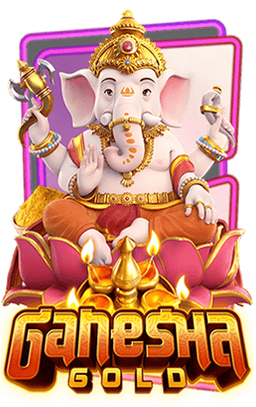 ganesha gold สล็อตpgทดลองเล่น